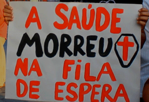 A saúde morreu na fila de espera