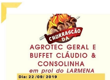 Churrascão em prol do Larmena é no domingo