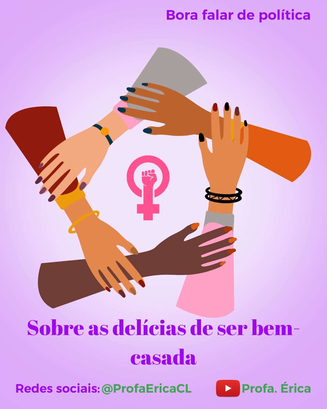 Sobre as delícias de ser bem casada