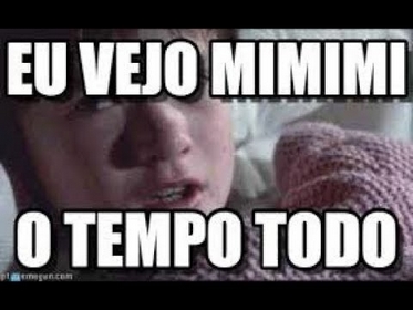 A Geração MiMiMi!