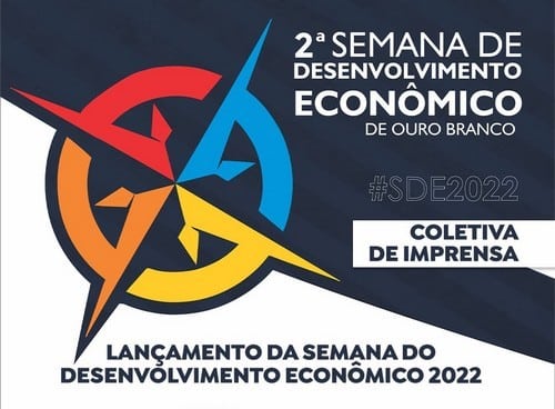Sistema Fecomércio estará na  2ª Semana do Desenvolvimento Econômico de Ouro Branco