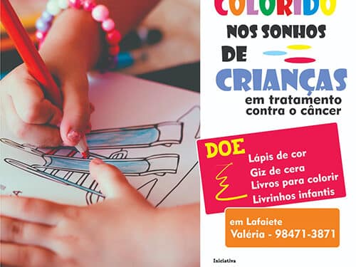 Campanha leva mais cor à vida de crianças em tratamento contra o câncer