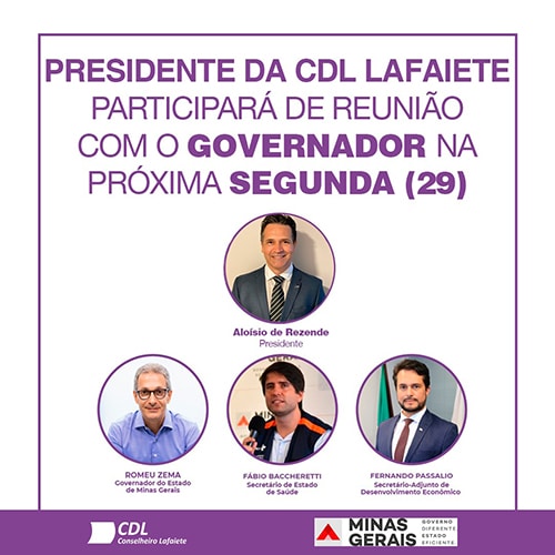 Presidente da CDL participará de reunião com o governador