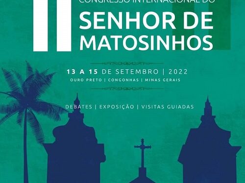 Ouro Preto e Congonhas realizam Congresso Internacional do culto ao Senhor Bom Jesus de Matosinhos