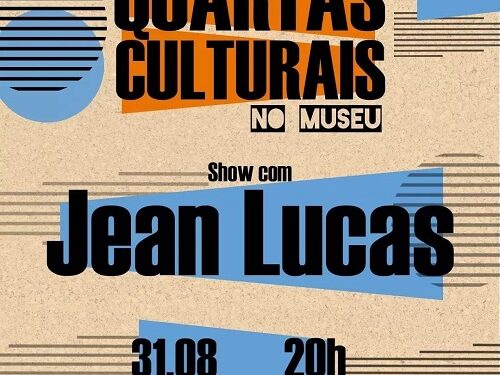 Jean Lucas é atração do “Quartas Culturas no Museu” desta semana
