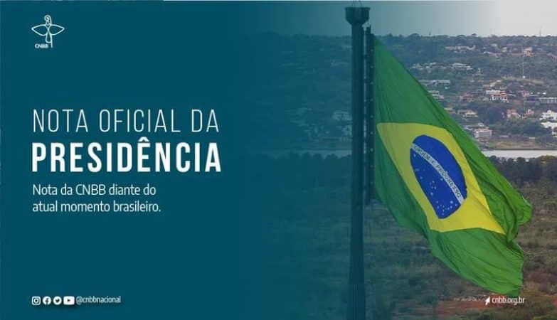 CNBB divulga nota sobre o atual momento da conjuntura brasileira