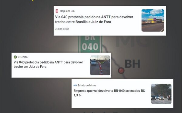VIA-040 arrecadou 1,3 bi com pedágio, vai devolver concessão da BR-040 e ainda quer indenização do governo