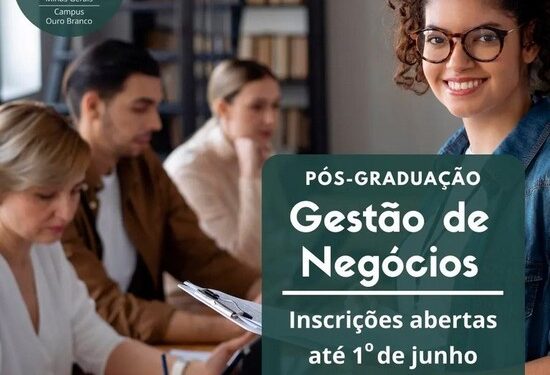 IFMG abre inscrições para a Especialização em Gestão de Negócios