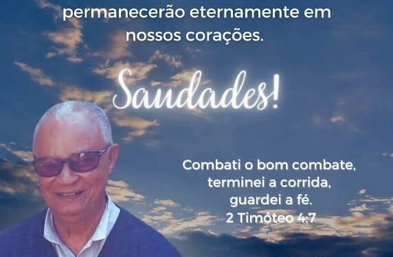 Morre pastor Geraldo, membro fundador da Igreja Batista Histórica de Lafaiete