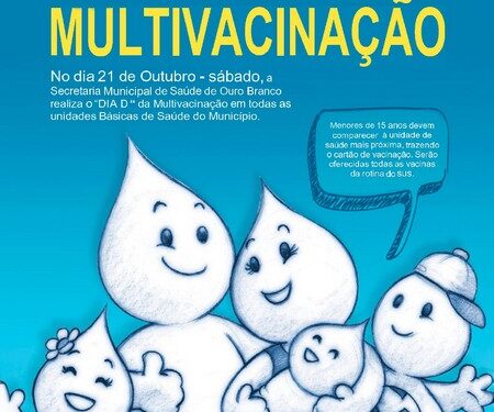 Sábado é dia de multivacinação em Ouro Branco