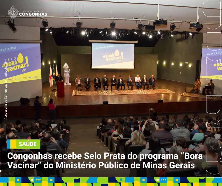 Congonhas recebe Selo Prata do programa Bora Vacinar do Ministério Público de Minas