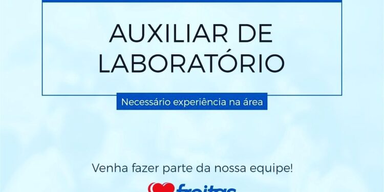 Vaga de emprego – Auxiliar de Laboratório