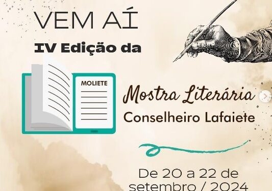 Moliete – Mostra Literária de Conselheiro Lafaiete chega à sua 4ª edição