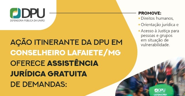Lafaiete terá mutirão de atendimento jurídico da Defensoria Pública da União