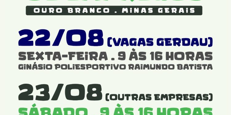 Feirão de Empregos em Ouro Branco terá participação da Gerdau e empresas regionais