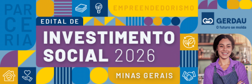Gerdau lança edital social para projetos em Minas Gerais