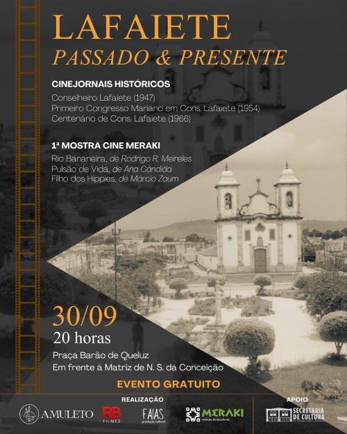Cinema resgata memória e celebra os 235 anos de Lafaiete