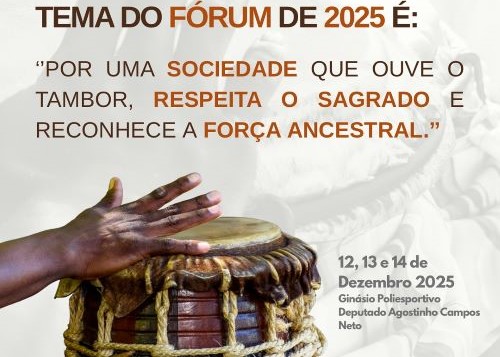 Fórum fortalece tradições de terreiro e combate intolerância