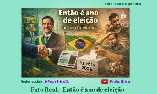 Então é ano de eleição