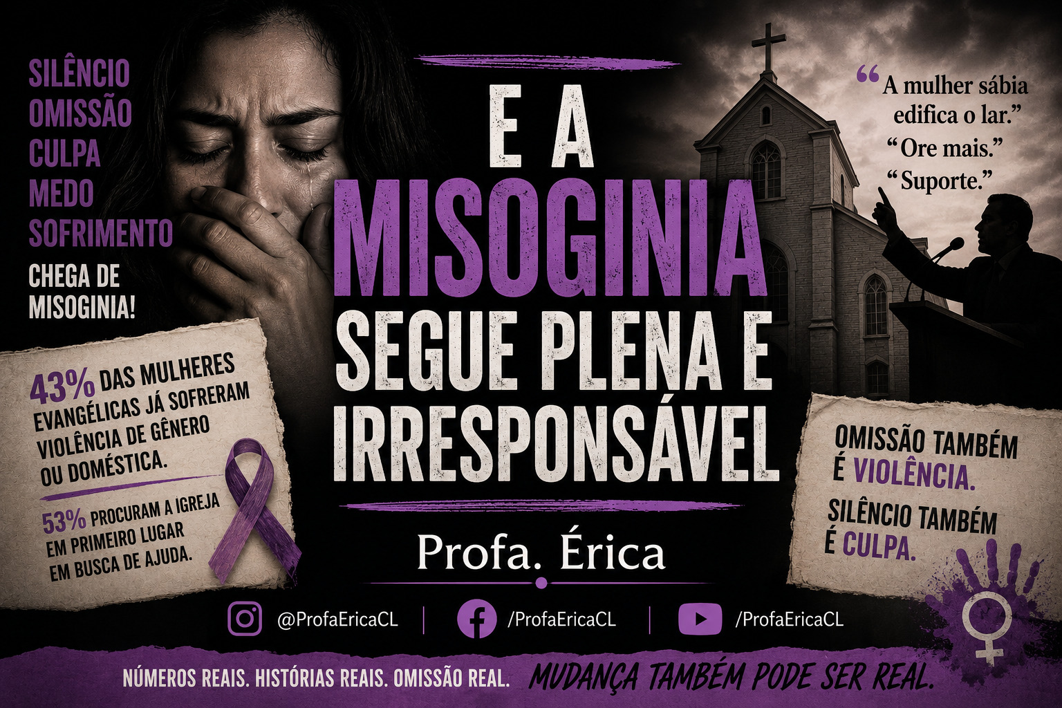 E a misoginia segue plena e irresponsável