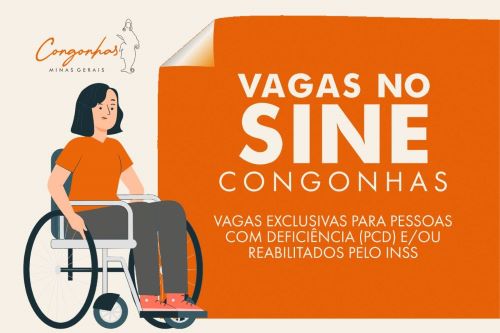 SINE Congonhas abre 12 vagas para PCDs e reabilitados