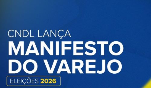 Manifesto do Varejo cobra compromisso de candidatos em 2026
