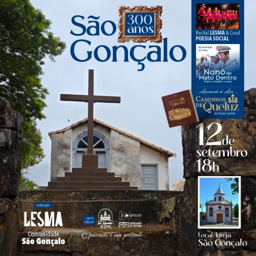 São Gonçalo do Brandão celebra 300 anos com cultura e memória