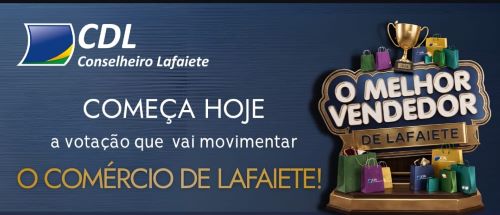 CDL lança campanha para eleger o melhor vendedor de Lafaiete